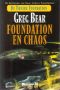 [Second Foundation Trilogy 02] • Foundation en chaos